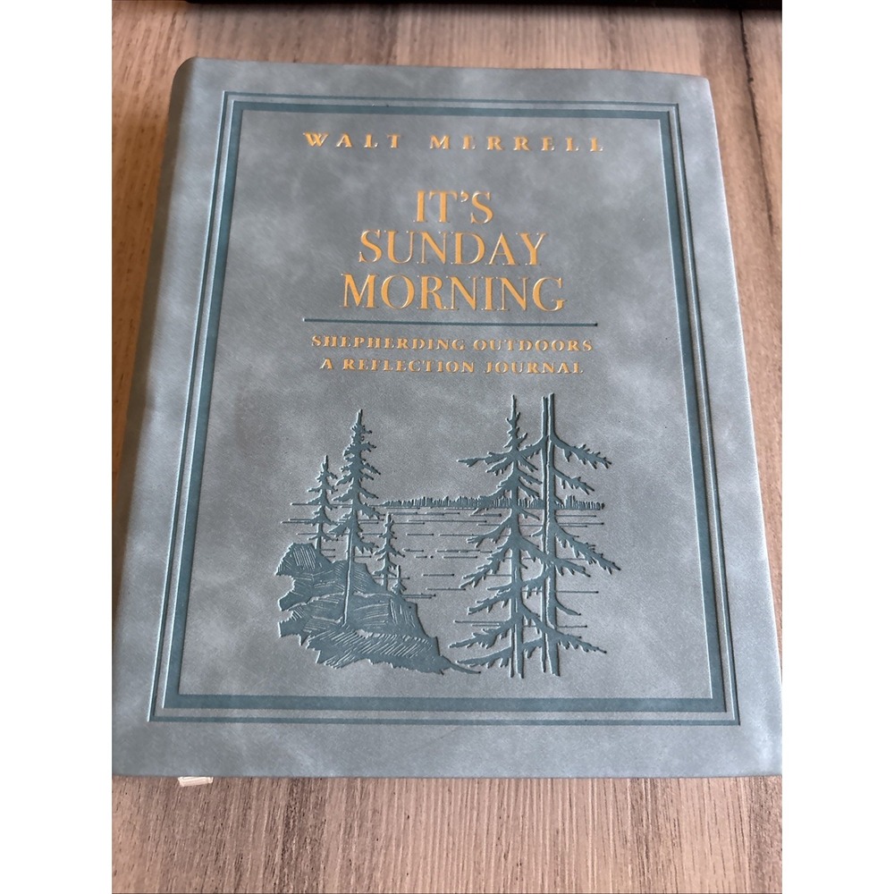 It's Sunday Morning Notebook By Walt Merrell Reflection‎ Journal - New